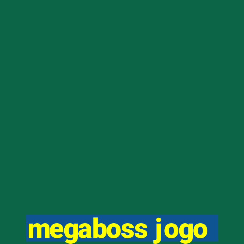 megaboss jogo